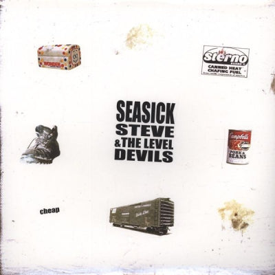 SEASICK STEVE & THE LEVEL DEVILS - Cheap