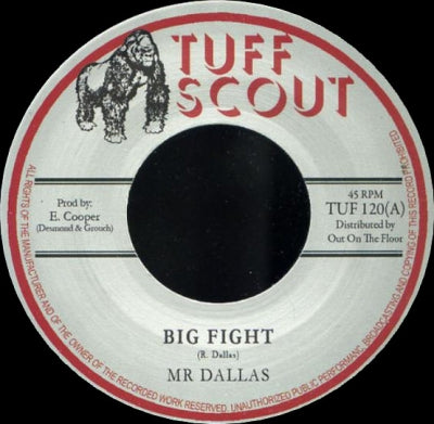 MR. DALLAS / KING CULTURE - TUFF SCOUT ALL STARS - Big Fight / Knockout Dub