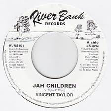 VINCENT TAYLOR - Jah Children / Version