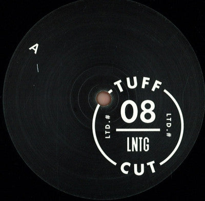 LNTG - Tuff Cut 08
