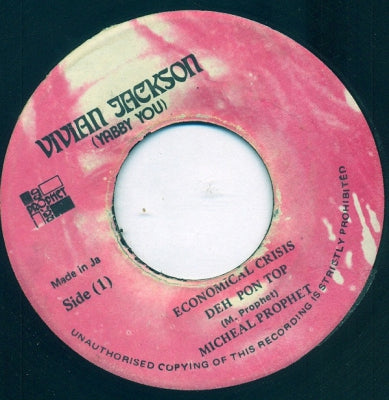 MICHEAL PROPHET - Economical Crisis Deh Pon Top / Version