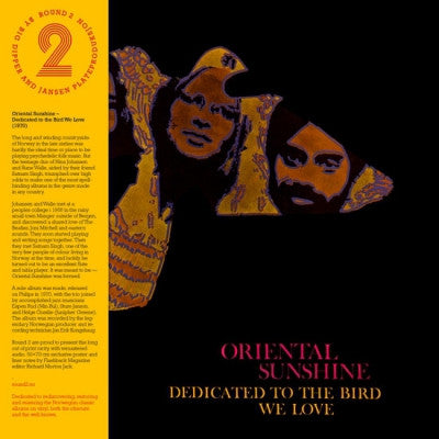 ORIENTAL SUNSHINE - Dedicated To The Bird We Love