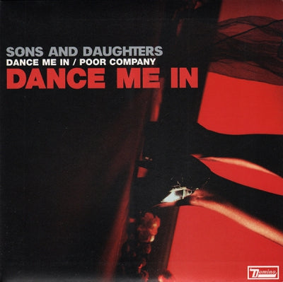 SONS AND DAUGHTERS - Dance Me In