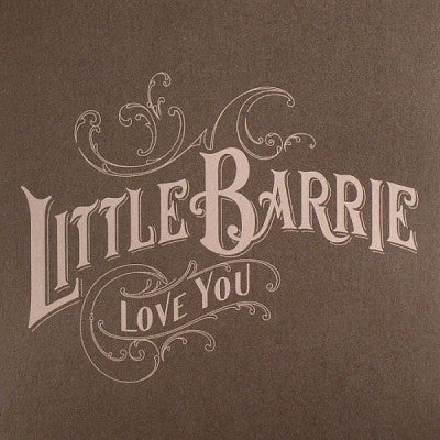 LITTLE BARRIE - Love You / Yeah We Know
