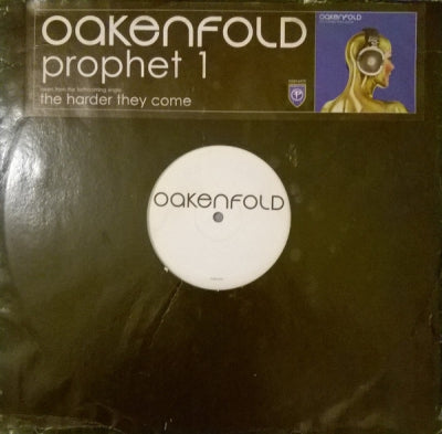 OAKENFOLD / CJ BOLLAND - Prophet 1 / The Prophet