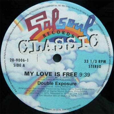 DOUBLE EXPOSURE / THE SALSOUL ORCHESTRA - My Love Is Free / Ooh I Love It