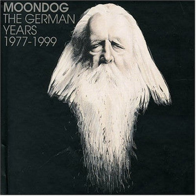 MOONDOG - The German Years 1977-1999