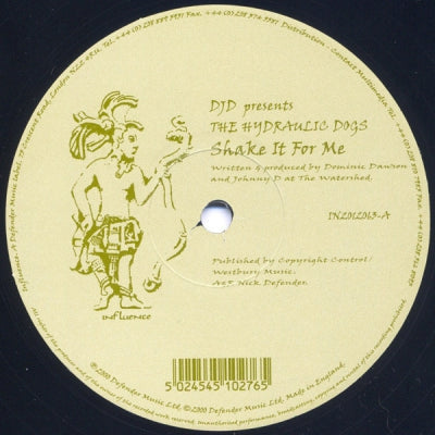 THE HYDRAULIC DOGS - Shake It For me