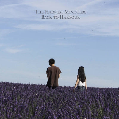 THE HARVEST MINISTERS - Back To Harbour