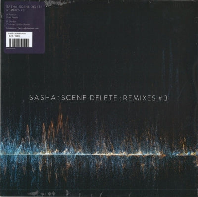 SASHA - Scene Delete : Remixes #3