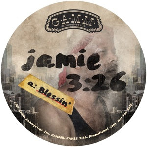 JAMIE 3:26 - Blessin' / Whole Lotta Love