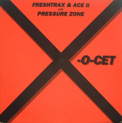 FRESHTRAX & ACE II WITH PRESSURE ZONE - X-O-Cet
