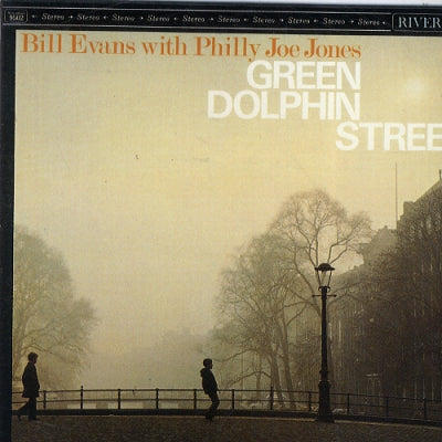 BILL EVANS WITH PHILLY JOE JONES - Green Dolphin Street