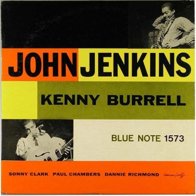 JOHN JENKINS / KENNY BURRELL - John Jenkins With Kenny Burrell