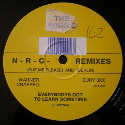 THE KORGIS - Everybodys Got To Learn Sometime (N-R-G Remixes)