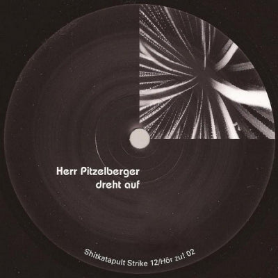 HERR PITZELBERGER - Herr Pitzelberger Dreht Auf