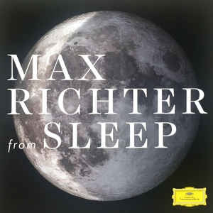 MAX RICHTER - From Sleep