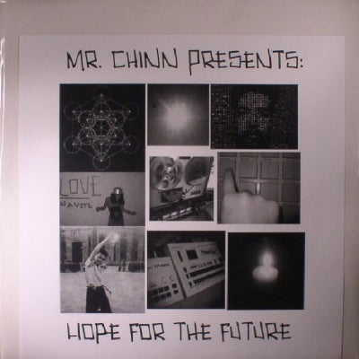 MR CHINN PRESENTS: - Hope For The Future