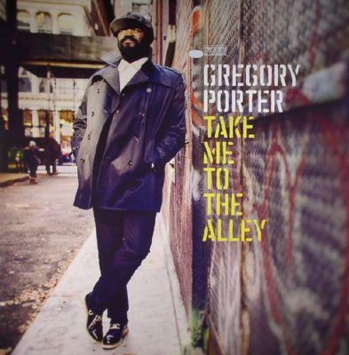 GREGORY PORTER - Take Me To The Alley