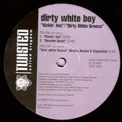 DIRTY WHITE BOY - Kickin' Ass / Dirty White Groove