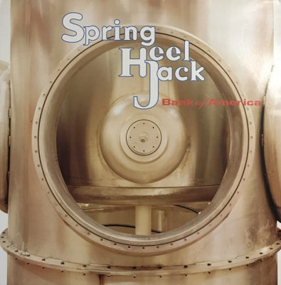 SPRING HEEL JACK - Bank Of America / Sunburst
