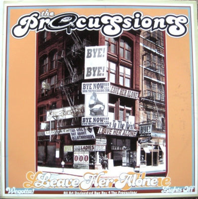 THE PROCUSSIONS - Leave Her Alone