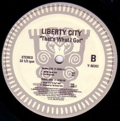 LIBERTY CITY - That's What I Got