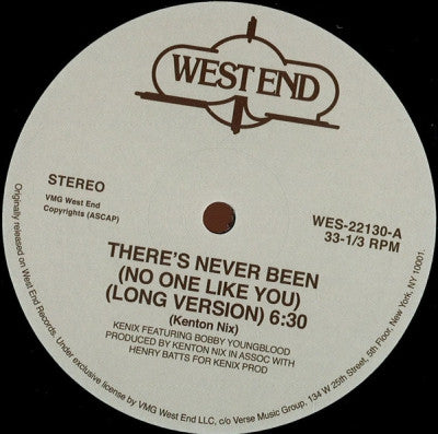 KENIX FEATURING BOBBY YOUNGBLOOD - There's Never Been No One Like You