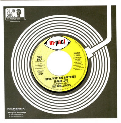 THE RINGLEADERS - Baby, What Has Happened To Our Love / I'd Like To Win You Over