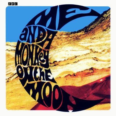 FELT - Me And A Monkey On The Moon