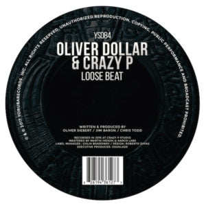 OLIVER DOLLAR & CRAZY P - Loose Beat