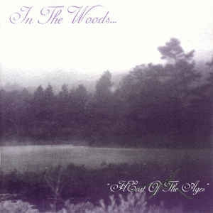 IN THE WOODS - Heart Of The Ages