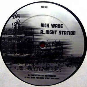 RICK WADE - Night Station