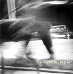 LAWRENCE - Teaser