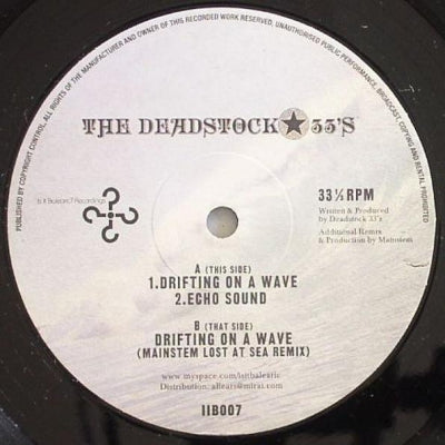 THE DEADSTOCK 33'S - Drifting On A Wave