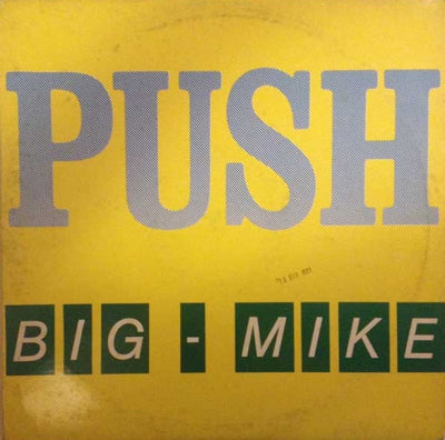 BIG MIKE - Push