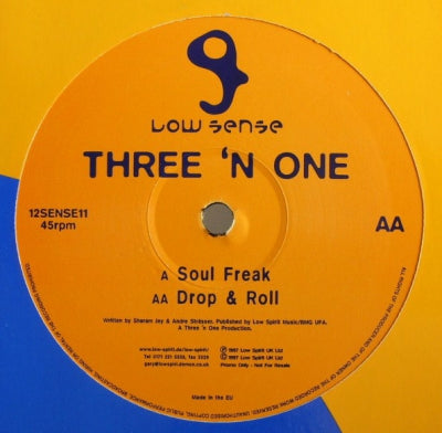 THREE 'N ONE - Soul Freak / Drop & Roll