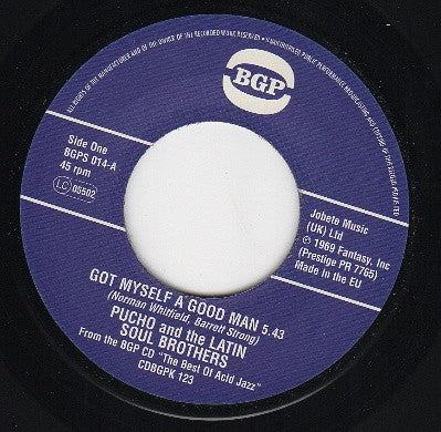 PUCHO AND THE LATIN SOUL BROTHERS / RUSTY BRYANT - Got Myself A Good Man / Fire Eater