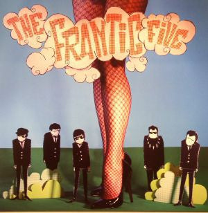 THE FRANTIC FIVE - La Fin
