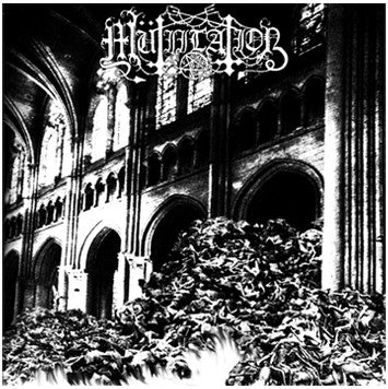 MüTIILATION - Remains Of A Ruined, Dead, Cursed Soul