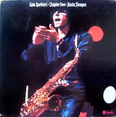 GATO BARBIERI - Chapter Two: Hasta Siempre