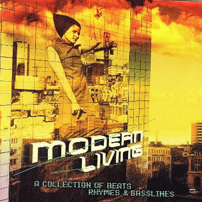 VARIOUS - Modern Living (A Collection Of Beats, Rhymes & Basslines)