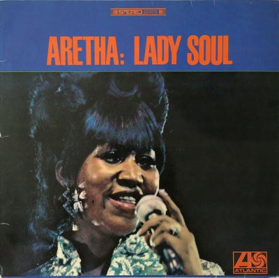ARETHA FRANKLIN - Aretha Franklin: ‎Lady Soul