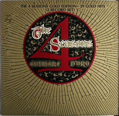 THE 4 SEASONS (FRANKIE VALLI) - Edizione D'Oro (Gold Edition) - 29 Gold Hits