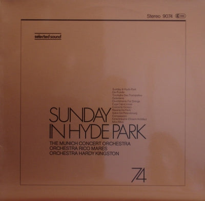 THE MUNICH CONCERT ORCHESTRA / ORCHESTRA HARDY KINGSTON / ORCHESTRA RICO MARES - Sunday In Hyde Park