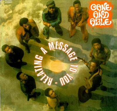 CANE AND ABLE - Relating A Message To You