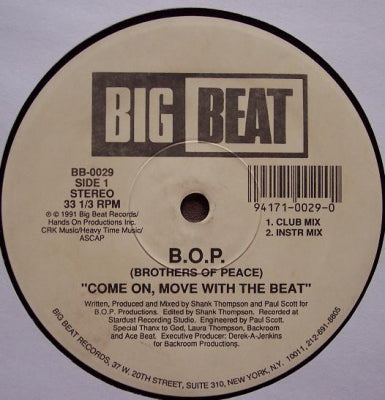 B.O.P. - Come On, Move With The Beat / Music Please