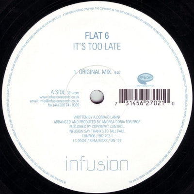 FLAT 6 - It's Too Late