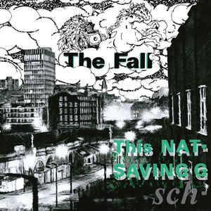THE FALL - This Nation's Saving Grace