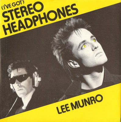 LEE MUNRO - (I've Got) Stereo Headphones